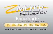 Autohaus Meyer GmbH - Als besonderen Dank für Servicetreue und Fahrzeugkauf bekommen Sie unsere Autohaus Meyer Bonuskarte mit vielen Preisvorteilen