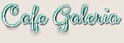 Cafe Galeria Inh.: Rene Schreinert - Cafe Galeria