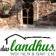 Das Landhus - Wohnen & Garten