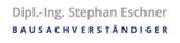 Dipl.-Ing. Stephan Eschner öffentl. best. und vereid. Bausachverständiger - 1