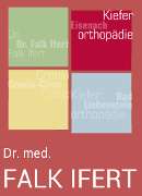 Dr. Falk Ifert - FZA für Kieferorthopädie - 1