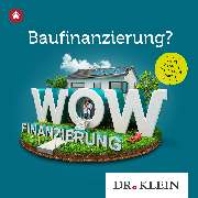 Dr. Klein Privatkunden AG Baufinanzierung - GALLERY