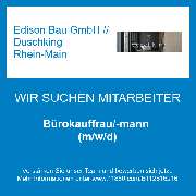 Edison Bau GmbH // Duschking Rhein-Main - Bürokauffrau/-mann (m/w/d)