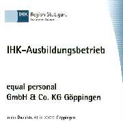 Wir bilden aus - equal personal GmbH & Co. KG Göppingen, Göppingen
