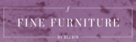 Fine Furniture By Bluhm - 1