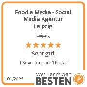 Foodie Media - Social Media Agentur Leipzig - werkenntdenBESTEN.de Qualitätssiegel