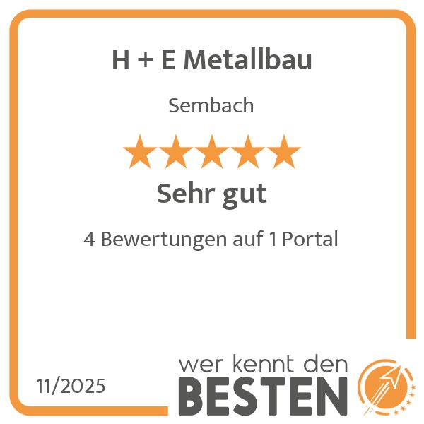H + E Metallbau - werkenntdenBESTEN.de Qualitätssi …