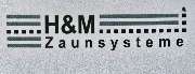 H & M Zaunsysteme - LOGO
