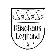 Käsehaus Legrand - Kässehaus Legrand