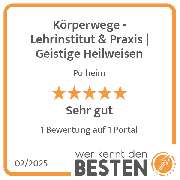 Körperwege - Lehrinstitut & Praxis | Geistige Heilweisen - werkenntdenBESTEN.de Qualitätssiegel