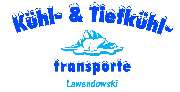 Kühl- & Tiefkühltransporte Lawendowski - 1