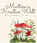 Martinas kreative Welt - GALLERY