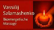 Massagestudio Vassilij Salamashenko Bioenergetische Massage - GALLERY