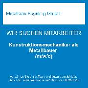 Metallbau Fögeling GmbH - Konstruktionsmechaniker als Metallbauer (m/w/d)