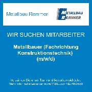 Metallbau Remmer - Metallbauer (Fachrichtung Konstruktionstechnik) (m/w/d)