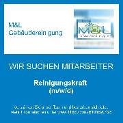 M&L Gebäudereinigung - Reinigungskraft (m/w/d)
