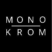 MONO-KROM | GALLERY - 1