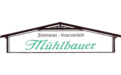 Mühlbauer Zimmerei + Kranverleih - LOGO
