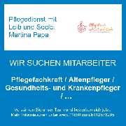 Pflegedienst mit Leib und Seele, Martina Papa - Pflegefachkraft / Altenpfleger / Gesundheits- und Krankenpfleger / (m/w/d)
