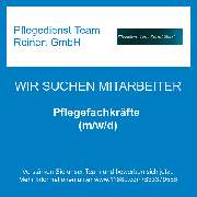 Pflegedienst Team Reinert GmbH - Pflegefachkräfte (m/w/d)