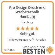 Pro Design Druck und Werbetechnik Hamburg - werkenntdenBESTEN.de Qualitätssiegel
