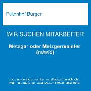 Putenhof Burger - Metzger oder Metzgermeister (m/w/d)