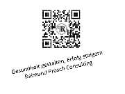 Raimund Prosch Consulting - GALLERY