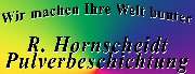 Rainer Hornscheidt Pulverbeschichtung - 1