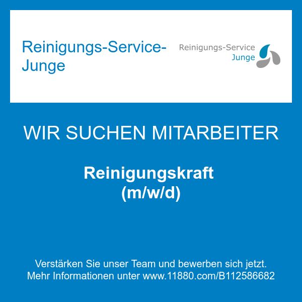 Reinigungs-Service-Junge - Reinigungskraft (m/w/d)