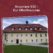 Rosenium Gut Oberfrauenau - GALLERY