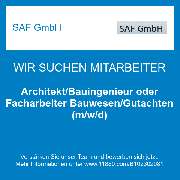 SAF GmbH - Architekt/Bauingenieur oder Facharbeiter Bauwesen/Gutachten (m/w/d)