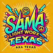 SaMaLightworxakaTexas - GALLERY