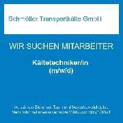 Schmöller Transportkälte GmbH - Kältetechniker/in (m/w/d)