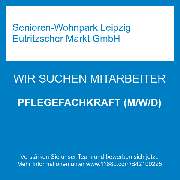 Senioren-Wohnpark Leipzig Eutritzscher Markt GmbH - PFLEGEFACHKRAFT (M/W/D)