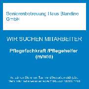 Seniorenbetreuung Haus Blandine GmbH - Pflegefachkraft /Pflegehelfer (m/w/d)