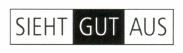 Sieht gut aus - Sieht gut aus