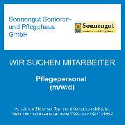 Sonnengut Senioren- und Pflegehaus GmbH - Pflegepersonal (m/w/d)