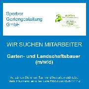 Sperber Gartengestaltung GmbH - Garten- und Landschaftsbauer (m/w/d)