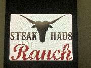 Steakhaus Ranch - GALLERY