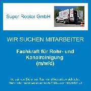 Super Rooter GmbH - Fachkraft für Rohr- und Kanalreinigung (m/w/d)