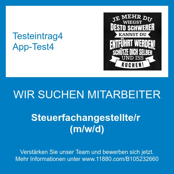 Testeintrag4 App-Test4 - Steuerfachangestellte/r ( …