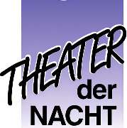 Theater der Nacht - GALLERY