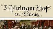 Thüringer Hof zu Leipzig - 2