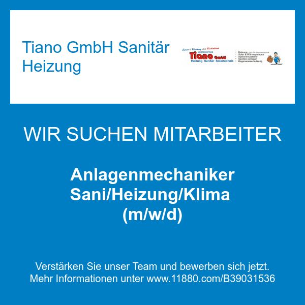Tiano GmbH  Sanitär Heizung - Anlagenmechaniker Sa …
