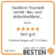 Tischlerei Thiemich GmbH - Bau- und Möbeltischlerei Qualität seit 1865 - werkenntdenBESTEN.de Qualitätssiegel