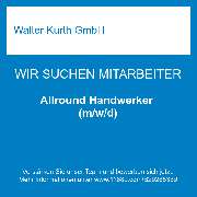 Walter Kurth GmbH - Allround Handwerker (m/w/d)
