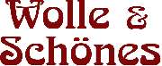 Wolle & Schönes - Wolle und Schönes