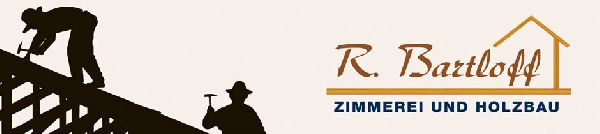 Zimmerei Holzbau R. Bartloff - 1